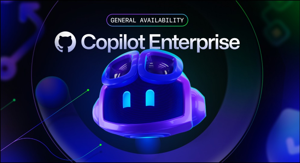 GitHub Copilot Enterprise - General Availability